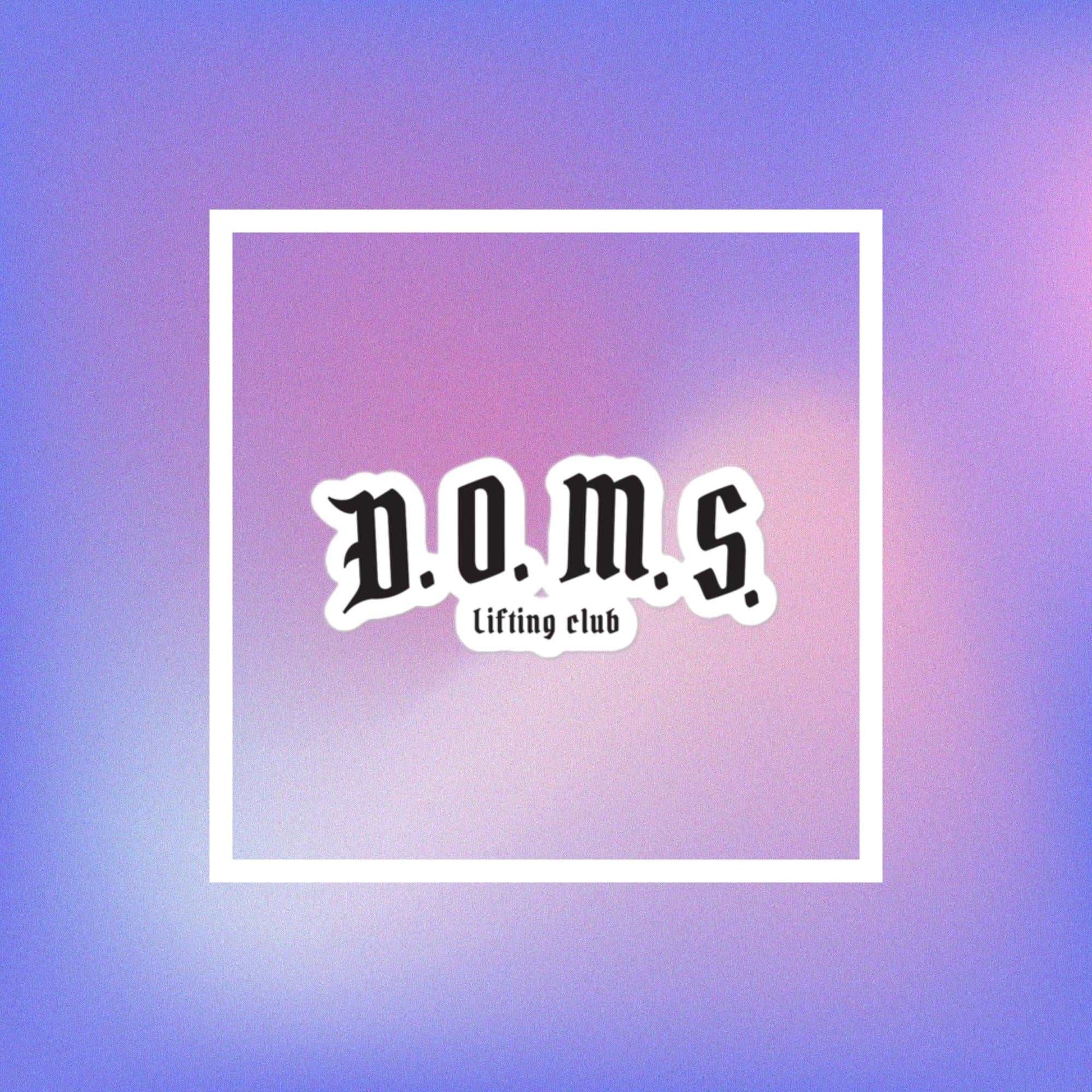 D.O.M.S. Sticker