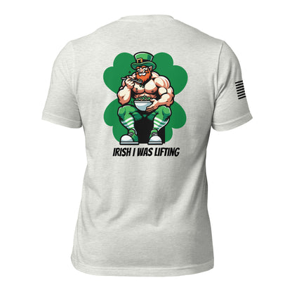 Irish I Was Lifting Tee - Limited Edition