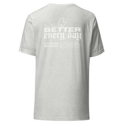 Hannah Steeby's One Percent Better Every Day Tee