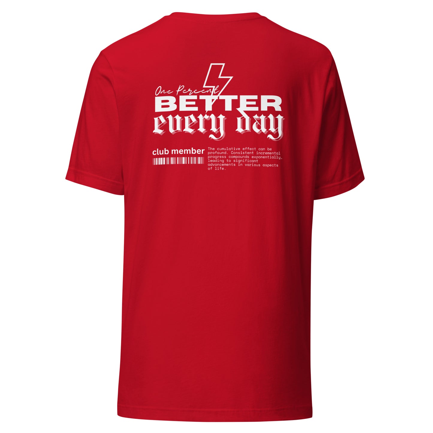 Hannah Steeby's One Percent Better Every Day Tee