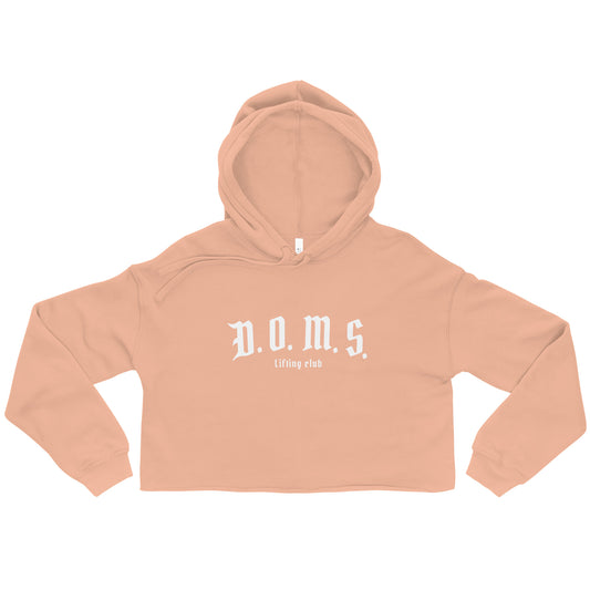 D.O.M.S. Crop Hoodie | Lift and Errand Essential